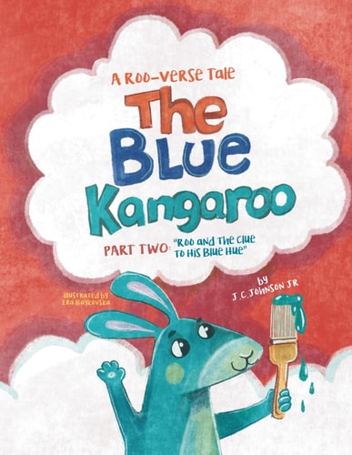 The Blue Kangaroo Part Two: Roo And The Clue To His Blue Hue