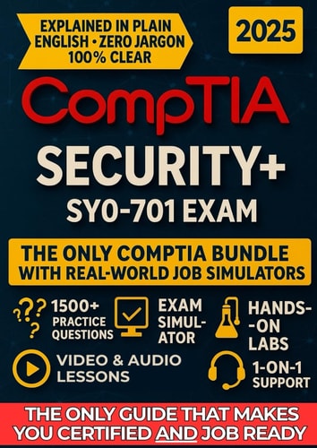 CompTIA Security+ SY0-701 Exam Prep: The Most Complete and Powerful Guide to Ace the Exam [WEEKLY DRILLS & EXAM SIMULATOR + VIDEO & AUDIO LESSONS + ... TESTS + CAREER & RESUME TEMPLATES & GUIDE]