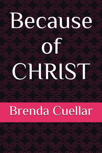 Because of CHRIST