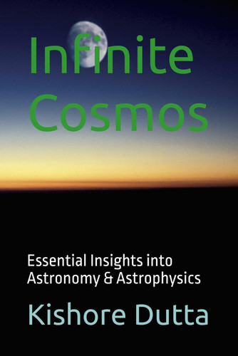 Infinite Cosmos - Essential Insights Into Astronomy