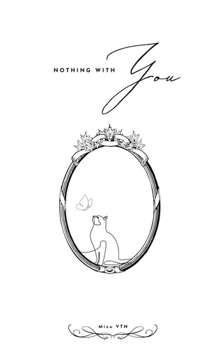 Nothing With You