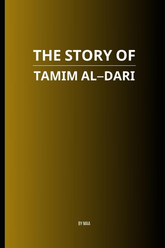 The Story of Tamim Al-Dari