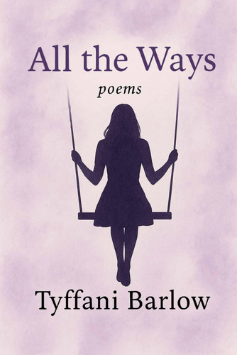 All the Ways