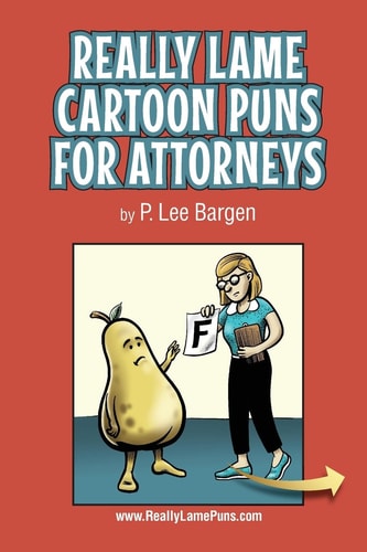 Really Lame Cartoon Puns for Attorneys
