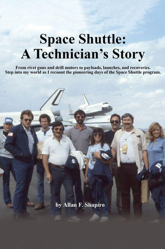 Space Shuttle: A Technician's Story