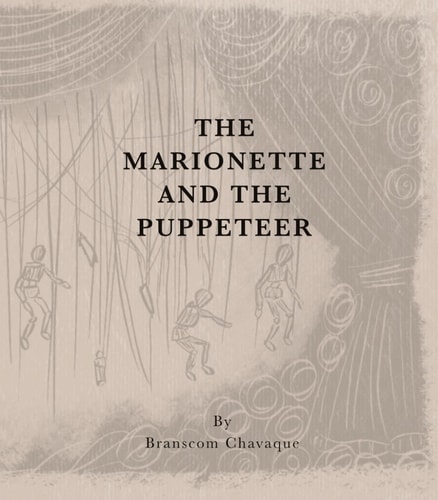 The Marionette and the Puppeteer