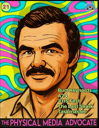 The Physical Media Advocate Edition 21: August 01, 2025