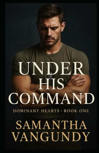 Under His Command Dominants Heart Series