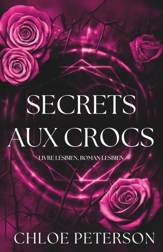 Secrets aux Crocs (Le Coven de Leyore) (French Edition)