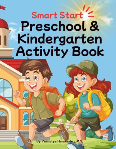 Smart Start Preschool and Kindergarten Activity Book