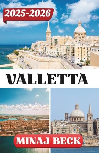 VALLETTA TRAVEL GUIDE 2025-2026