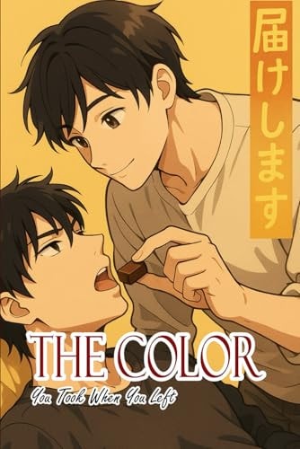 The Color You Took When You Left