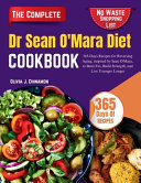 Dr Sean O'Mara Diet - 365-Days Recipes for Reversing Aging, Inspired by Sean O'Mara, to Burn Fat, Build Strength, and Live Younger Longer