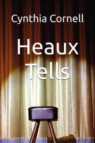 Heaux Tells