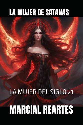 MUJER DE SATANAS - la mujer del siglo 21