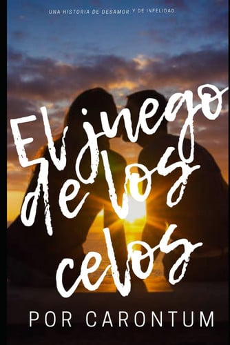 El juego de los celos