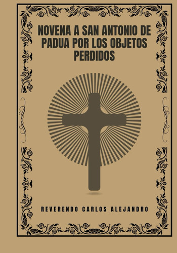 Novena a San Antonio de Padua por los objetos perdidos
