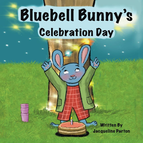 Bluebell bunny’s Celebration Day (Bluebell Bunny’s Adoption journey)