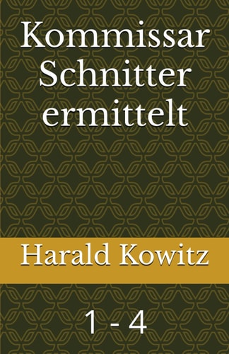 Kommissar Schnitter ermittelt - 1 - 4