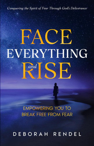 FACE EVERYTHING AND RISE.