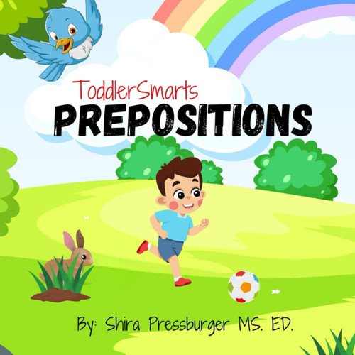 Toddler Smarts: Prepositions