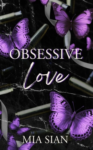 Obsessive Love: The King Series