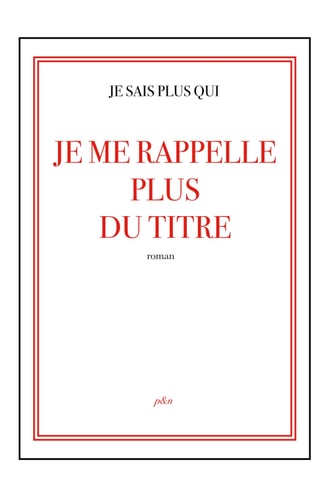 Je me rappelle plus du titre (French Edition)