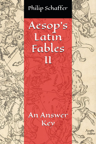Aesop's Latin Fables II An Answer Key