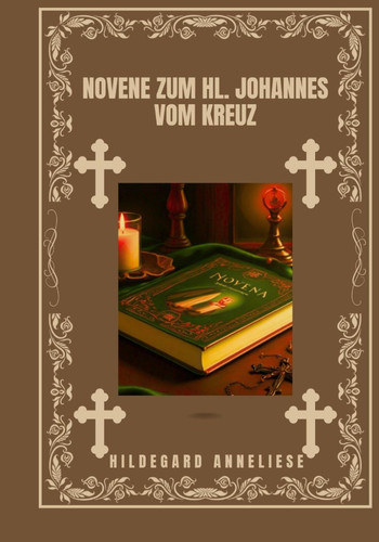 Novene zum hl. Johannes vom Kreuz