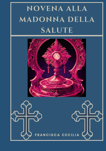 Novena alla Madonna della Salute