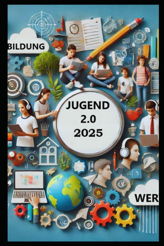 Jugend 2.0 - Bildung und Werte