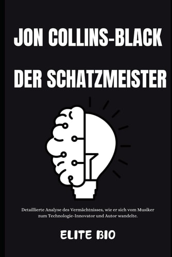 Jon Collins-Black - DER SCHATZMEISTER: Detaillierte Analyse des Vermächtnisses, wie er sich vom Musiker zum Technologie-Innovator und Autor wandelte