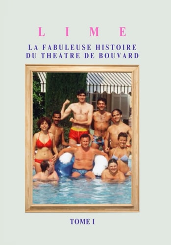 La fabuleuse histoire du théâtre de Bouvard: Tome I - De l'ombre à la gloire (French Edition)