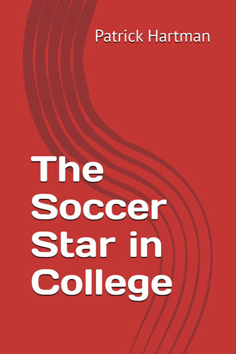 The Soccer Star in College