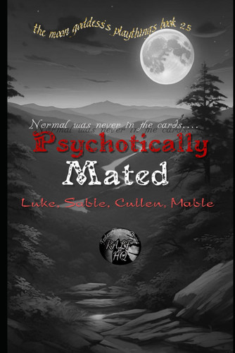 Psychotically Mated