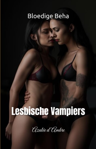 Bloedige Beha - Lesbische Vampiers