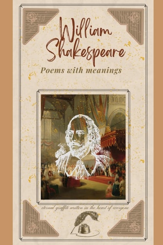 William Shakespeare - Poems With Meanings