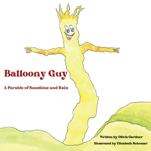 Balloony Guy A Parable of Sunshine and Rain