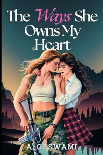 The Ways She Owns My Heart: A Steamy, Age-Gap Sapphic Romance (The Ways We Burn)