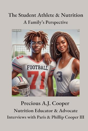 The Student Athlete & Nutrition: A Family’s Perspective