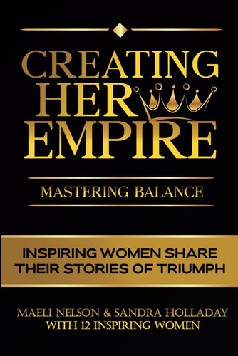 Creating Her Empire: Mastering Balance