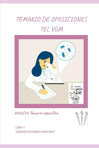 Temario oposiciones técnico de laboratorio clínico y biomédico: Libro 3 (Temario para oposiciones de técnico de laboratorio para el servicio murciano de salud, libros de bolsillo.) (Spanish Edition)