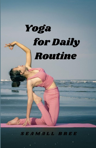 Yoga for Daily Routine