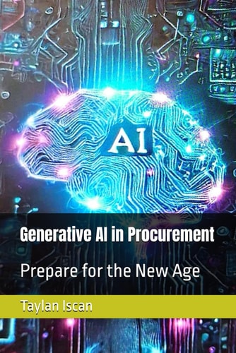 Generative AI in Procurement - Prepare for the New Age