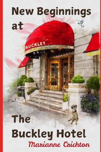 New Beginnings at The Buckley Hotel