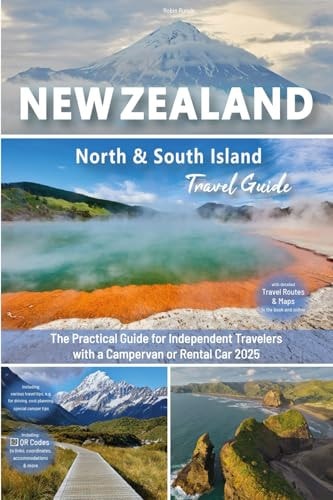 New Zealand Travel Guide: North & South Island