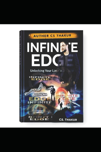 INFINITE EDGE () BY CS THAKUR (chandra Shekhar Thakur).