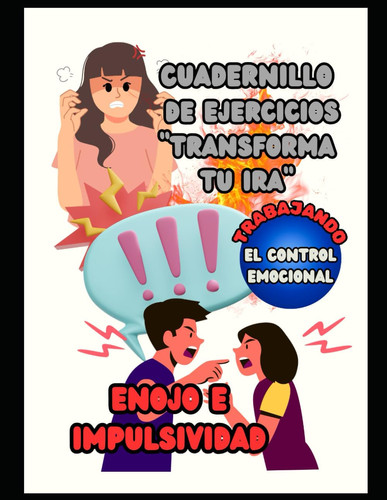 Transforma Tu IRA - Cuadernillo de Ejercicios para Adolescentes