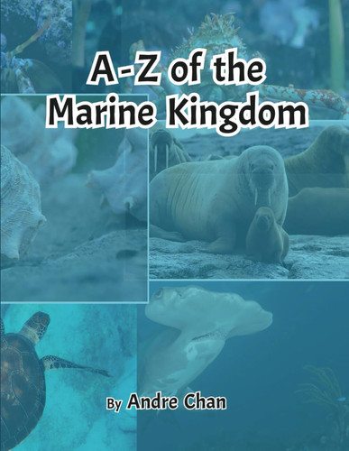 A-Z of the Marine Kingdom