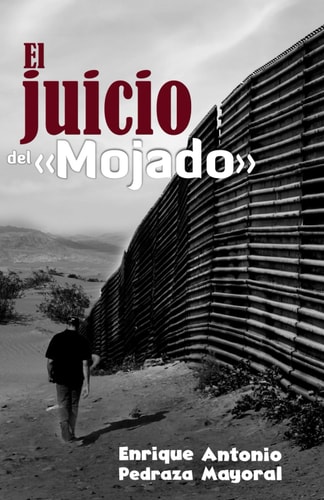 JUICIO DEL MOJADO - obra de teatro sobre la nulidad del tratado guadalupe hidalgo